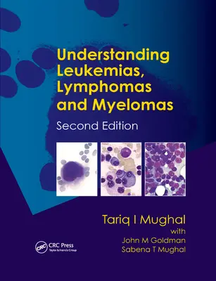 Leukämien, Lymphome und Myelome verstehen - Understanding Leukemias, Lymphomas and Myelomas