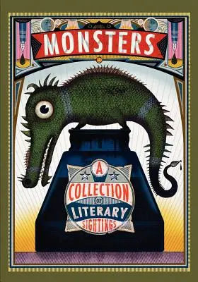 Ungeheuer: Eine Sammlung von literarischen Sichtungen - Monsters: A Collection of Literary Sightings