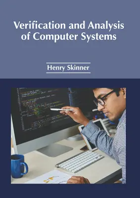 Verifikation und Analyse von Computersystemen - Verification and Analysis of Computer Systems