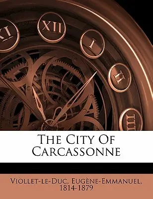 Die Stadt Carcassonne - The City of Carcassonne