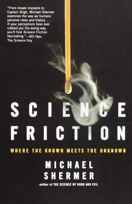 Wissenschaftliche Reibung: Wo das Bekannte auf das Unbekannte trifft - Science Friction: Where the Known Meets the Unknown