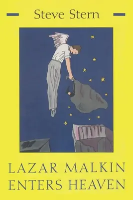 Lazar Malkin betritt den Himmel - Lazar Malkin Enters Heaven