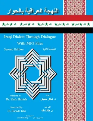 Iraqi Dialect Through Dialogue Zweite Ausgabe - Iraqi Dialect Through Dialogue Second Edition