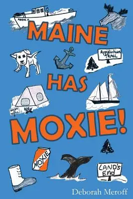 Maine hat Elan - Maine Has Moxie