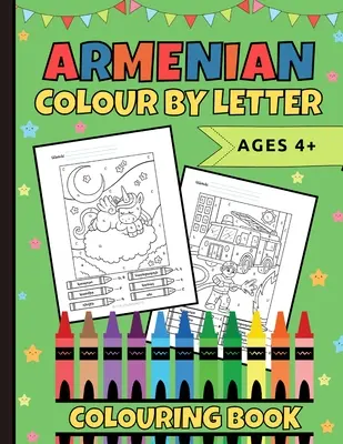 Armenisches Malbuch mit Buchstaben - Armenian Colour By Letter Colouring Book