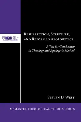 Auferstehung, Heilige Schrift und reformierte Apologetik - Resurrection, Scripture, and Reformed Apologetics