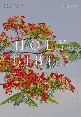NRSV Katholische Ausgabe Bibel, Royal Poinciana Paperback (Global Cover Series): Heilige Bibel - NRSV Catholic Edition Bible, Royal Poinciana Paperback (Global Cover Series): Holy Bible