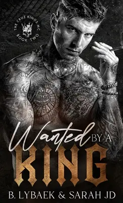 Gesucht von einem König: Ein dunkler MC-Roman - Wanted by a King: A dark MC romance