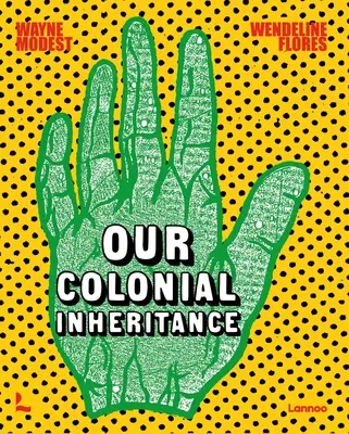 Unser koloniales Erbe - Our Colonial Inheritance