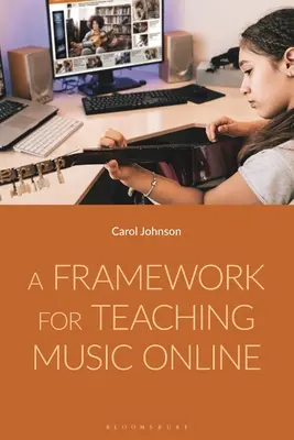 Ein Rahmen für den Online-Musikunterricht - A Framework for Teaching Music Online