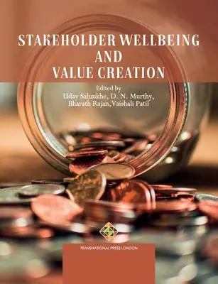 Stakeholder-Wohlbefinden und Wertschöpfung - Stakeholder Wellbeing and Value Creation