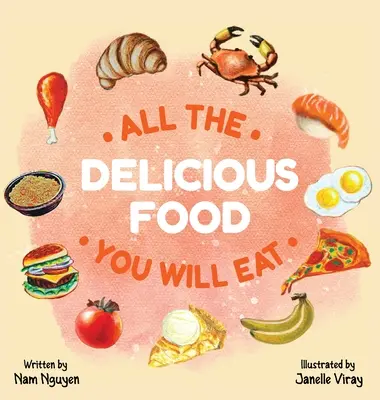 All die leckeren Speisen, die Sie essen werden - All The Delicious Food You Will Eat