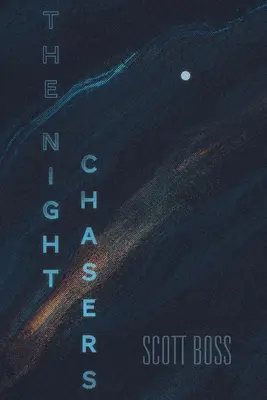 Die Nachtjäger - The Night Chasers