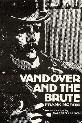 Vandover und der Rohling - Vandover and the Brute