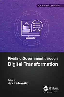 Pivotisierung der Verwaltung durch digitale Transformation - Pivoting Government through Digital Transformation