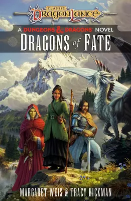 Drachen des Schicksals: Dragonlance Destinies: Band 2 - Dragons of Fate: Dragonlance Destinies: Volume 2