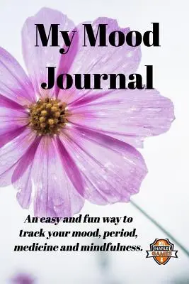 Mein Stimmungsjournal, schwarze und weiße Blume (6 Monate): Stimmungsaufzeichnung, Periode und Medikamente mit Achtsamkeits-Malvorlagen - My Mood Journal, Black and White Flower (6 Months): Mood, period and medicine tracker with mindfulness colouring pages