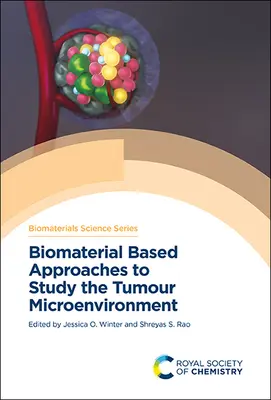 Biomaterialbasierte Ansätze zur Untersuchung der Tumormikroumgebung - Biomaterial Based Approaches to Study the Tumour Microenvironment