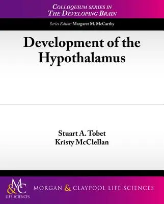 Die Entwicklung des Hypothalamus - Development of the Hypothalamus