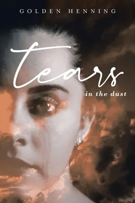 Tränen im Staub - Tears In The Dust