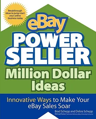 Ebay-Powerseller-Millionen-Dollar-Ideen - Ebay Powerseller Million Dollar Ideas