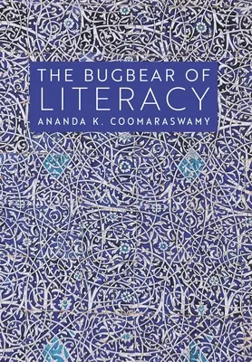 Das Schreckgespenst der Alphabetisierung - The Bugbear of Literacy