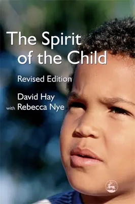 Der Geist des Kindes: Überarbeitete Ausgabe - The Spirit of the Child: Revised Edition