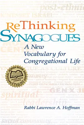 Synagogen neu denken: Ein neues Vokabular für das Gemeindeleben - Rethinking Synagogues: A New Vocabulary for Congregational Life