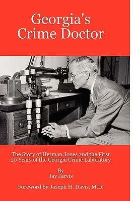 Georgiens Kriminologe - Georgia's Crime Doctor