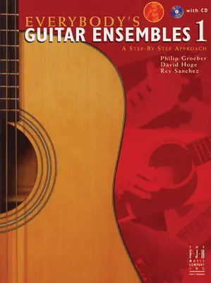 Everybody's Guitar Ensembles, Buch 1 - Everybody's Guitar Ensembles, Book 1