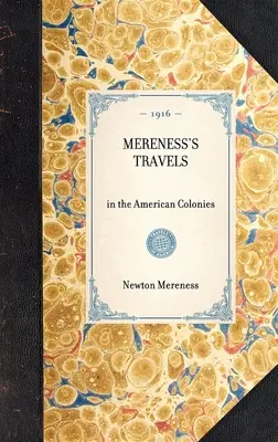 Mereness's Reisen - Mereness's Travels