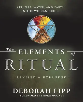 Die Elemente des Rituals: Luft, Feuer, Wasser und Erde im Wicca-Kreis - The Elements of Ritual: Air, Fire, Water, and Earth in the Wiccan Circle