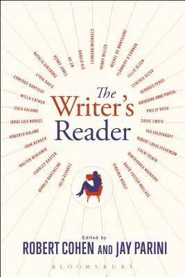 Der Leser des Schriftstellers: Berufung, Vorbereitung, Schöpfung - The Writer's Reader: Vocation, Preparation, Creation