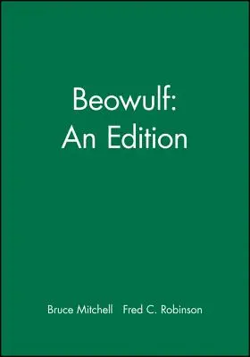 Beowulf: Eine Ausgabe - Beowulf: An Edition