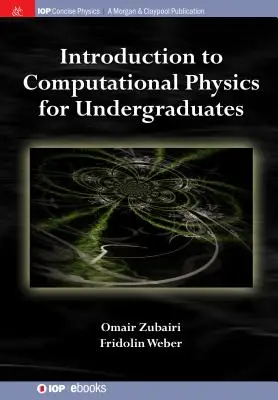 Einführung in die Computerphysik für Grundstudenten - Introduction to Computational Physics for Undergraduates