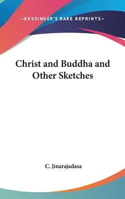 Christus und Buddha und andere Skizzen - Christ and Buddha and Other Sketches