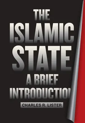 Der Islamische Staat: Eine kurze Einführung - The Islamic State: A Brief Introduction