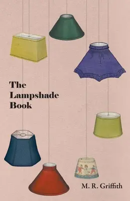 Das Lampenschirmbuch - The Lampshade Book