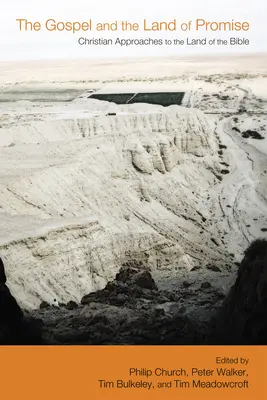 Das Evangelium und das Land der Verheißung: Christliche Annäherungen an das Land der Bibel - The Gospel and the Land of Promise: Christian Approaches to the Land of the Bible