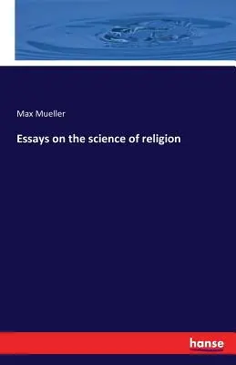 Aufsätze über die Wissenschaft der Religion - Essays on the science of religion