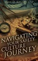 Navigieren Sie durch Ihre Sicherheitskultur - Navigating Your Safety Culture Journey