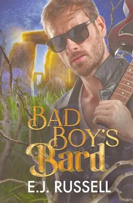 Der Barde des bösen Jungen - Bad Boy's Bard