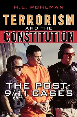 Terrorismus und die Verfassung: Die Post-9/11-Fälle - Terrorism and the Constitution: The Post-9/11 Cases
