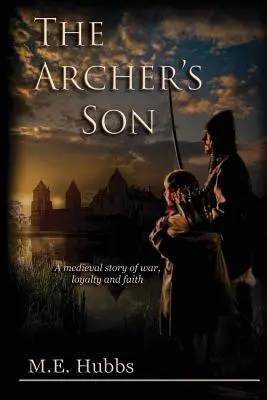 Der Sohn des Bogenschützen - The Archer's Son