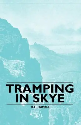 Trampeln in Skye - Tramping in Skye