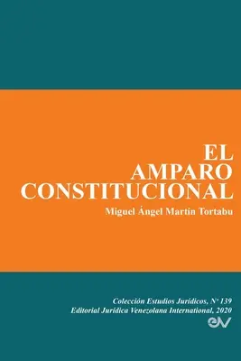 El Amparo Constitucional