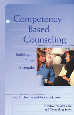 Kompetente Beratung - Competency Based Counseling