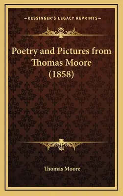 Poesie und Bilder von Thomas Moore (1858) - Poetry and Pictures from Thomas Moore (1858)
