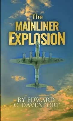 Die Mainliner-Explosion - The Mainliner Explosion