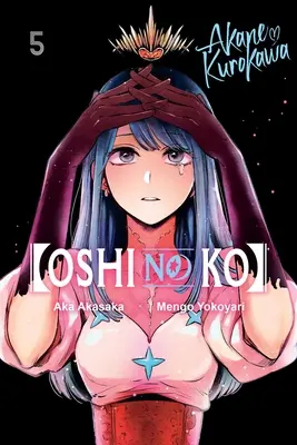 [Oshi No Ko], Bd. 5 - [Oshi No Ko], Vol. 5